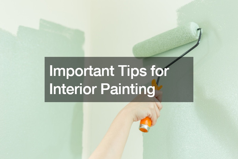 Important Tips for Interior Painting